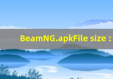 BeamNG.apkFile size : 8 GB